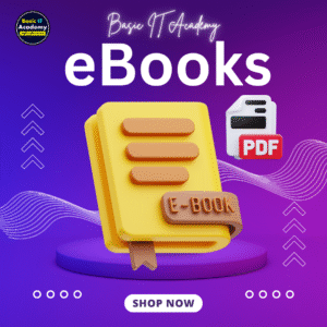 Basic IT Academy – eBooks
