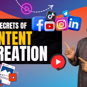 Content Creation Mastery – YouTube, Facebook & TikTok